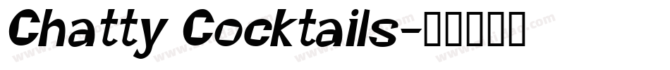 Chatty Cocktails字体转换